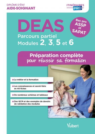 DEAS, parcours partiel, modules 2, 3, 5 et 6. Bac pro ASSP et SAPAT