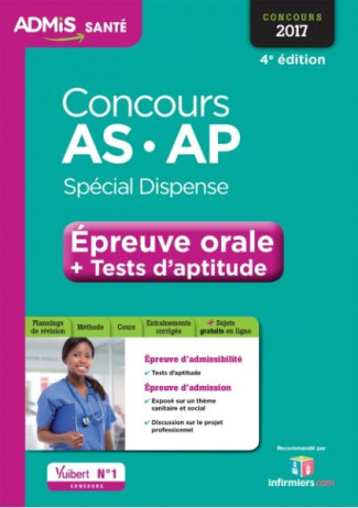Concours AS et AP spécial dispense. Epreuve orale Tests d'aptitude, Edition 2017