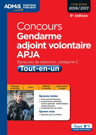 Concours Gendarme adjoint volontaire APJA Tout-en-un. 6e édition