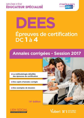 DEES, DC 1 à 4. Annales corrigées - Session 2017, 14e édition