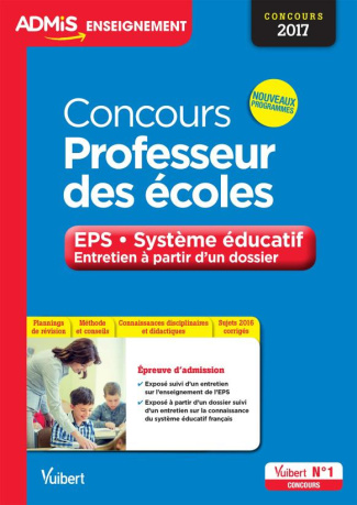 Concours Professeur des écoles. EPS et système éducatif, entretien à partir d'un dossier, Edition 20