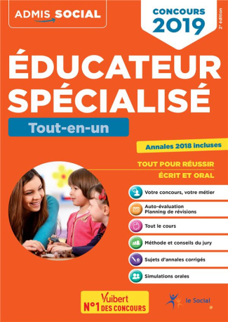 Concours éducateur spécialisé. Tout-en-un, Edition 2019
