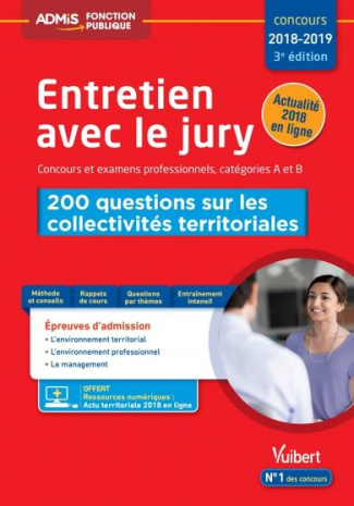 Entretien avec jury Concours et examens professionnels, catégories A et B. 200 questions sur les col