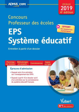 EPS Système éducatif Concours Professeur des écoles. Entretien à partir d'un dossier, Edition 2019