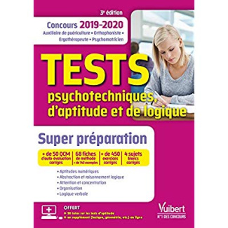 Tests psychotechniques, d’aptitude et de logique. Concours Auxiliaire de puériculture, orthophoniste