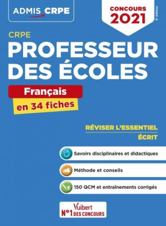 CRPE Professeur des écoles. Français en 34 fiches, Edition 2021
