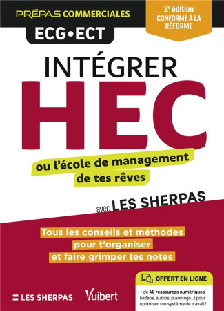 Intégrer HEC ou l’école de management de tes rêves avec Les Sherpas. 2e édition