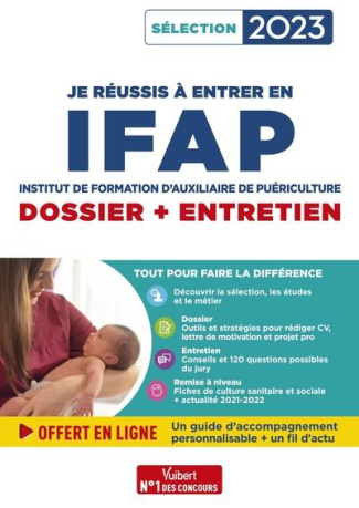 Je réussis à entrer en IFAP. Dossier   entretien, Edition 2023