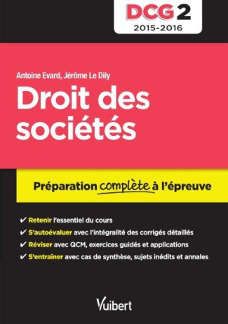 Droit des sociétés DCG 2. Préparation complète à l'épreuve, Edition 2015-2016