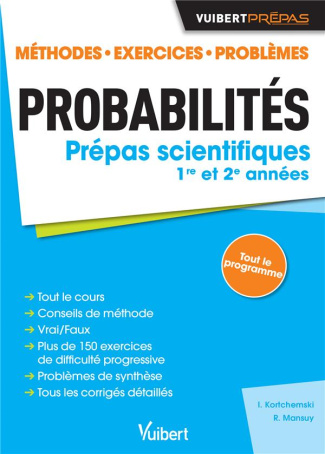 Probabilités prépas scientifiques 1re et 2e années. Méthodes, exercices, problèmes
