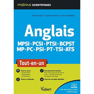 Anglais MPSI-PCSI-PTSI-BCPST-MP-PC-PSI-PT-TSI-ATS. Tout-en-un