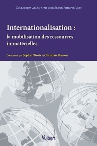 Internationalisation. La mobilisation des ressources immatérielles
