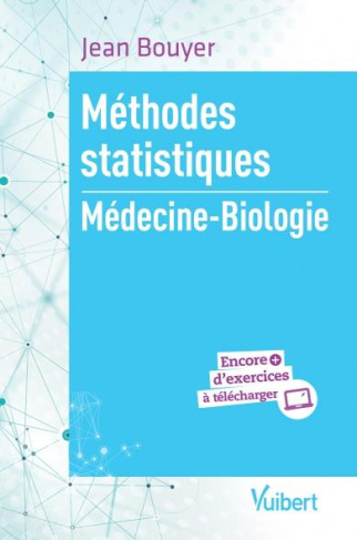 Méthodes statistiques. Médecine-Biologie