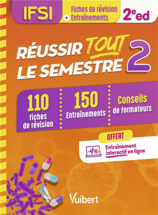 Réussir toute le semestre 2 - DEI. En 110 fiches de révisions et 150 entrainements, 2e édition