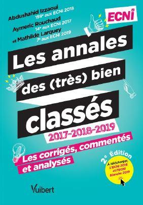 Les annales des (très) bien classés ECNi 2017-2018-2019. Les 54 dossiers corrigée, commentés et anal