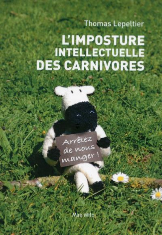 L'imposture intellectuelle des carnivores