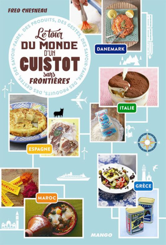 Le tour du monde d'un cuisto sans frontière