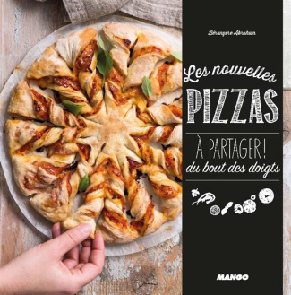 Les nouvelles pizzas à partager ! Du bout des doigts