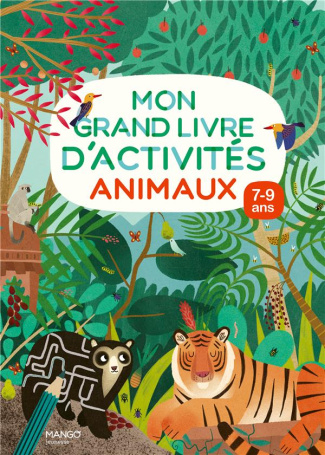 Mon grand livre d'activités animaux