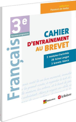 Français 3e. Cahier d'entraînement au Brevet