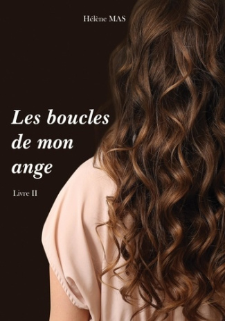 Les boucles de mon ange Tome 2