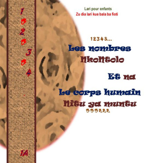 LES NOMBRES ET LE CORPS HUMAIN NKONTOLO NA NITU YA MUNTU - ZU DIA LARI KUE BALA BA FIOTI