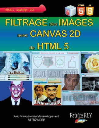 Filtrage des images avec Canvas 2D de HTML 5. Avec Netbeans 8