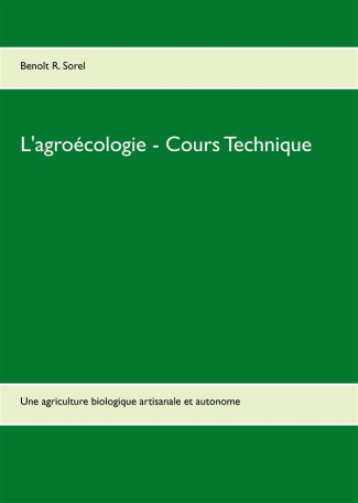 L AGROECOLOGIE COURS TECHNIQUE