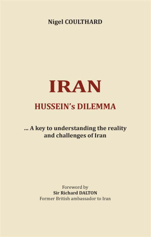 Iran, hussein's dilemma. A key to understanding the reality and challenges of Iran