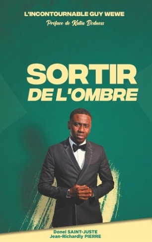 L'incontournable Guy Wewe. Sortir de l'ombre