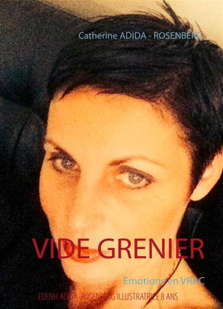 Vide grenier. Emotions en vrac