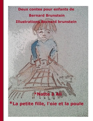 Natte à Ali et brindille. Deux contes pour enfants
