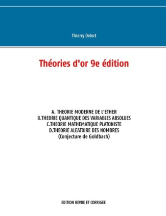 Théories d'or. 9e édition