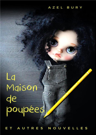 La maison de poupées. Et autres nouvelles