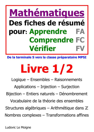 Mathématiques Tle s vers MPSI. Des fiches pour apprendre comprendre et vérifier