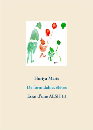 De formidables élèves. Essai d'une AESH (i)