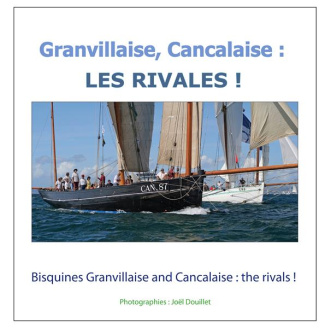 Granvillaise, Cancalaise : les rivales ! Edition bilingue français-anglais