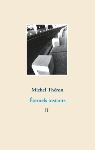 Eternels instants Tome 2