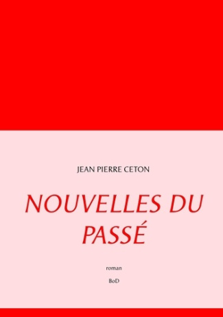 Nouvelles du passé