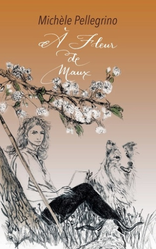 A fleur de Maux
