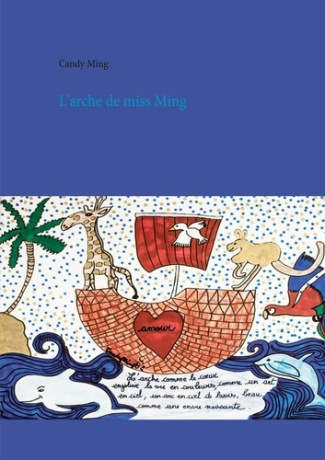 FAUNE ET FLORE - T01 - L'ARCHE DE MISS MING - TOME 1