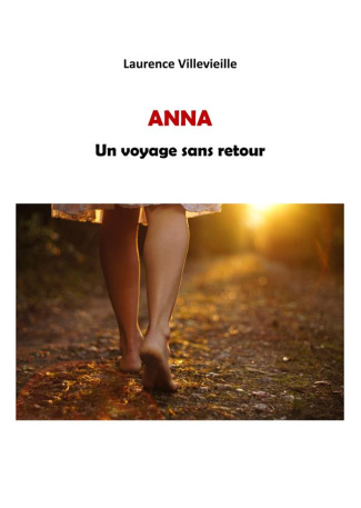 Anna. Un voyage sans retour