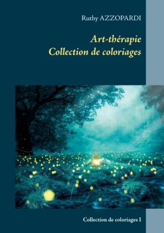 Art-thérapie. Collection de coloriages