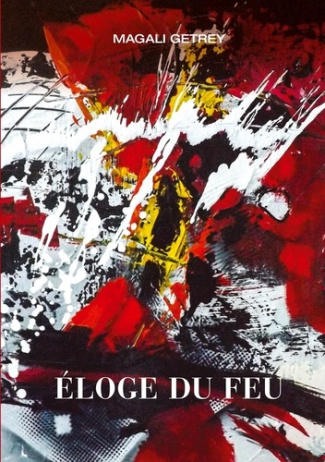 Eloge du feu