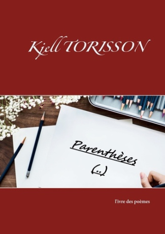 Parenthèses (..). L'ivre des poèmes