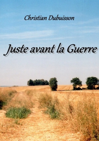 Juste avant la guerre