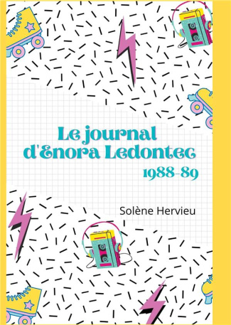 Le journal d'Enora Ledontec. 1988-89