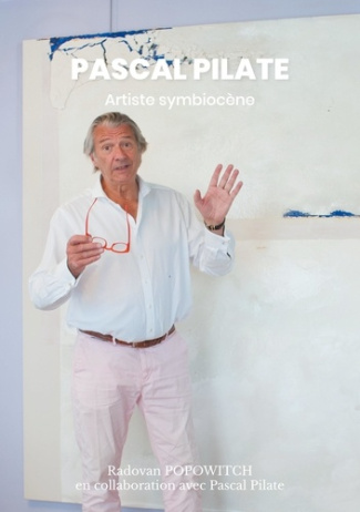 Pascal pilate. Artiste symbiocène