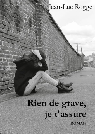 Rien de grave, je t'assure