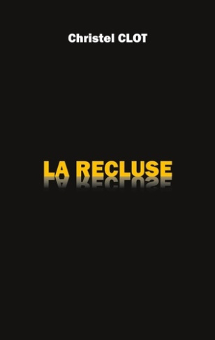 La recluse